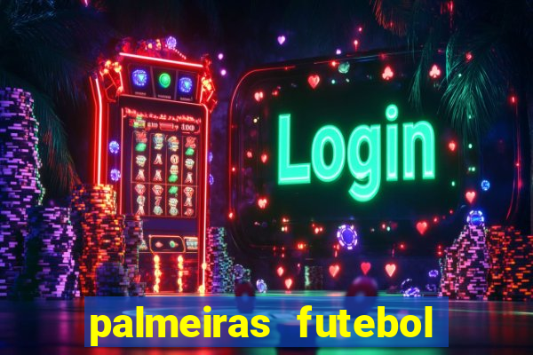 palmeiras futebol play hd